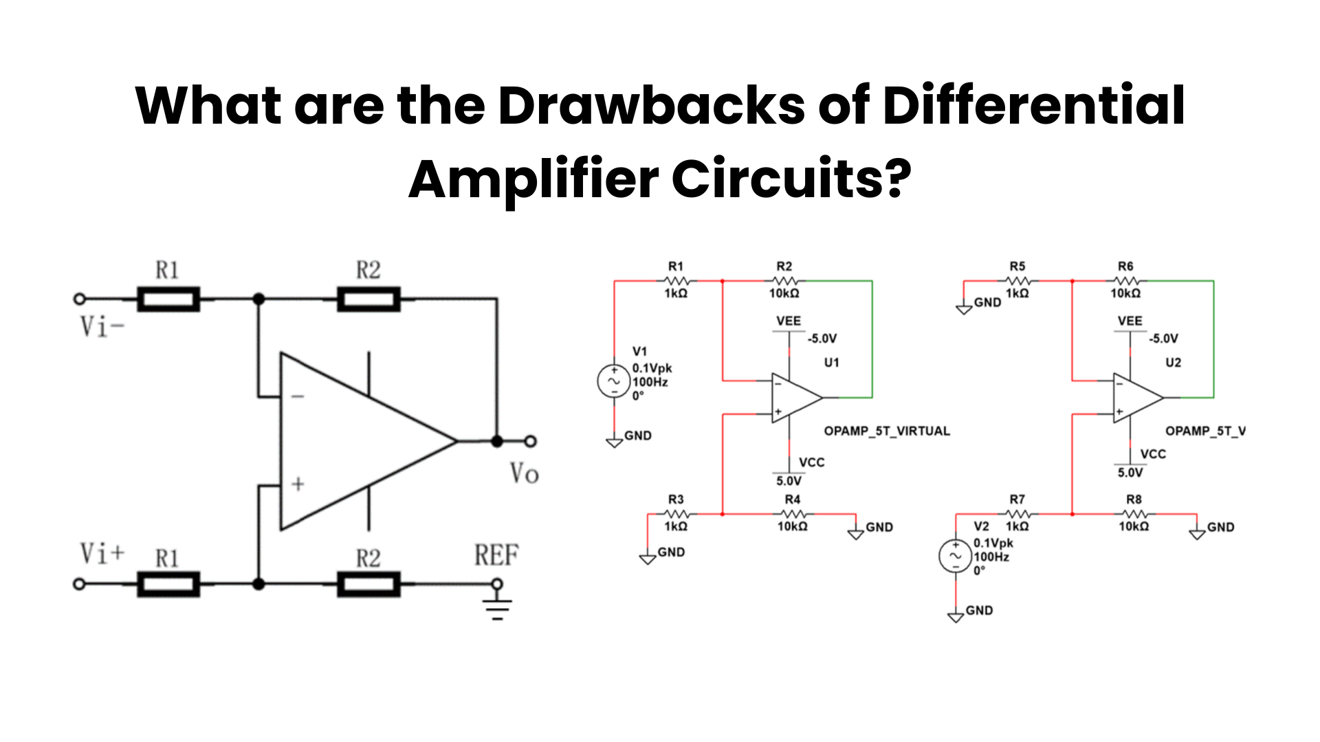 What are the Drawbacks of Differential Amplifier Circuits?
